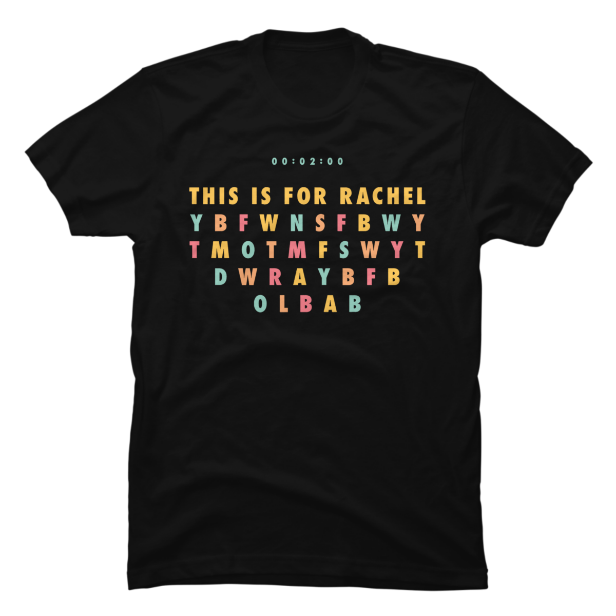 this is for rachel shirt